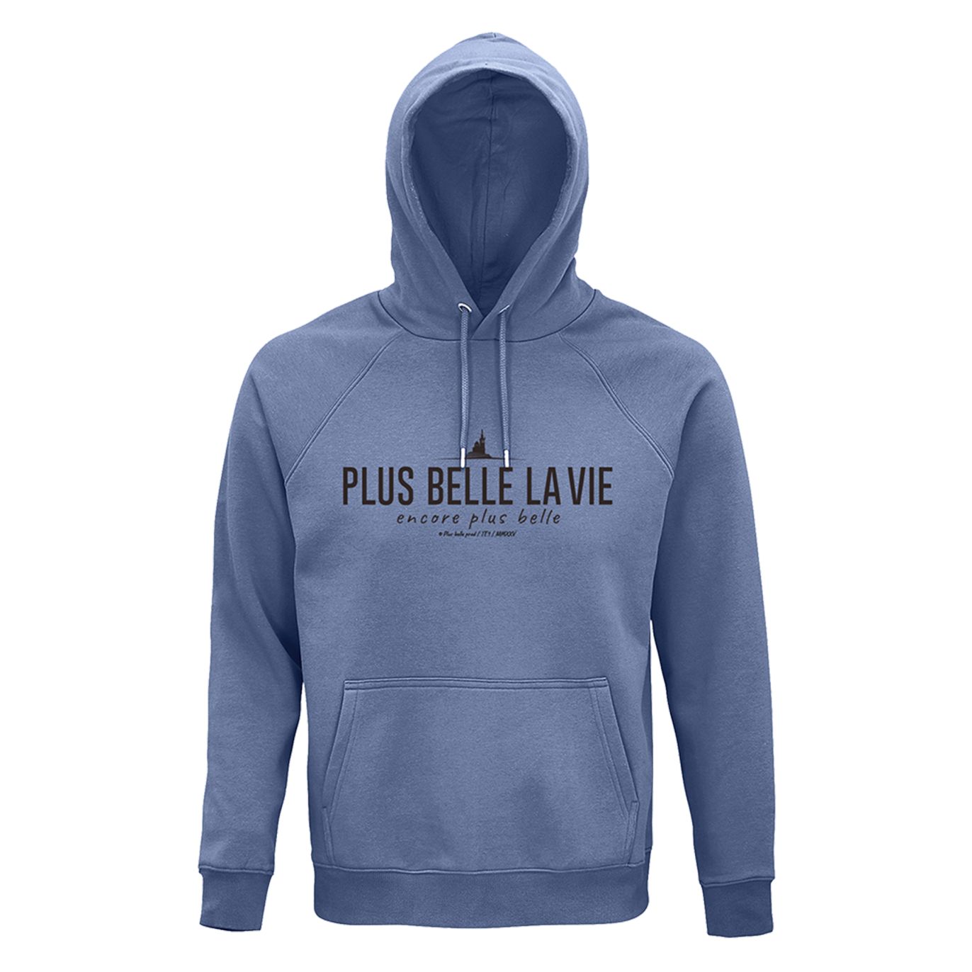 Hoodie bleu pastel Plus Belle La Vie encore plus belle
