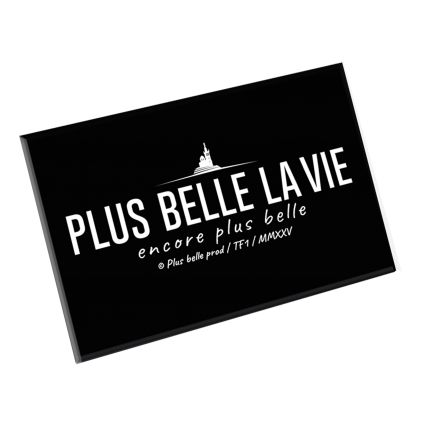 Magnet noir Plus Belle La Vie